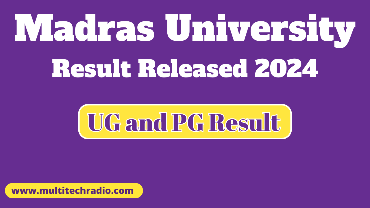 Madras University Result Released 2024